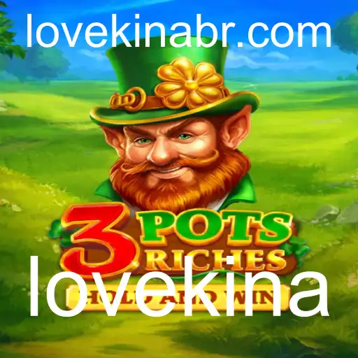 Descubra as Emoções do Jogo 3potsRiches: A Nova Sensação Lovekina